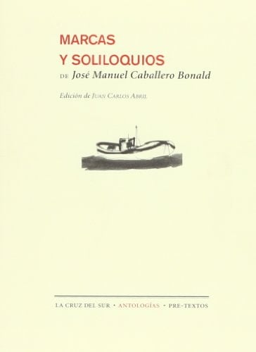 Marcas y soliloquios antología poética (1952-2012)