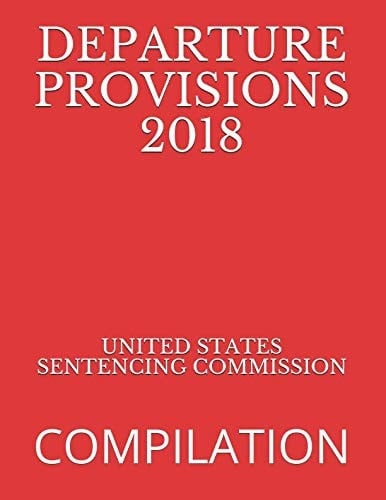 Departure Provisions 2018 Compilation