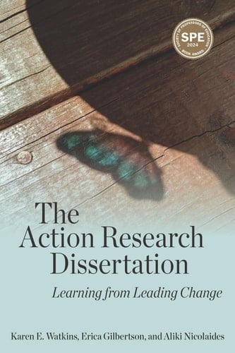 The Action Research Dissertation Learning from Leading Change