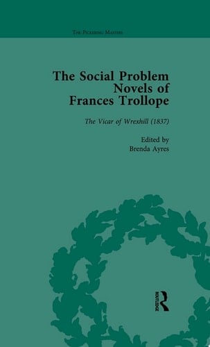 The Social Problem Novels of Frances Trollope Vol 2