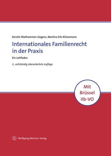 Internationales Familienrecht in der Praxis ein Leitfaden