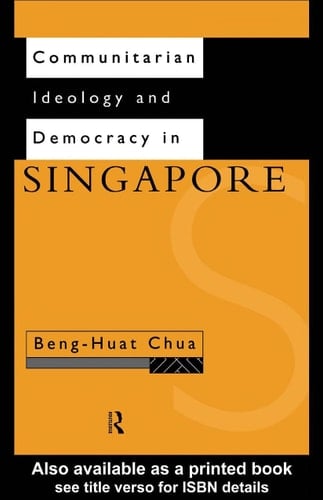 Communitarian ideology and democracy in Singapore