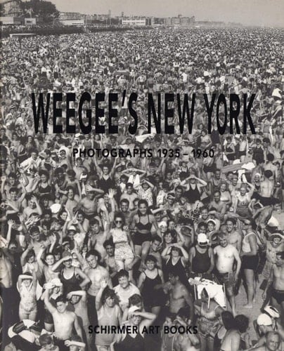 Weegee's New York 335 Photographs 1935-1960
