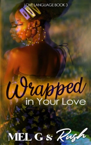 Wrapped in Your Love (Love Language)