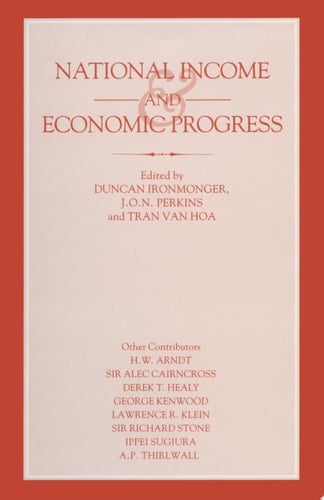 National Income and Economic Progress Essays in Honour of Colin Clark