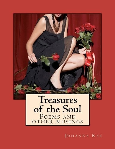 Treasures of the Soul Poems and Other Musings