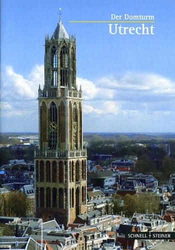 Der Domturm Utrecht