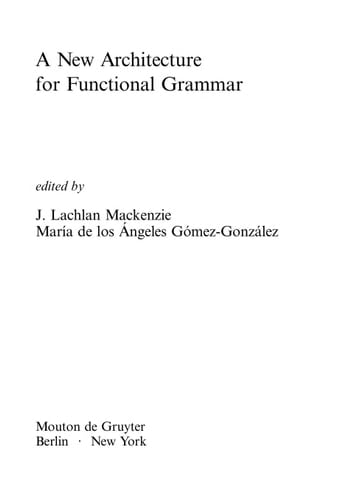 A New Architecture for Functional Grammar
