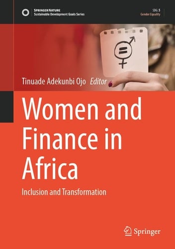 Women and Finance in Africa Inclusion and Transformation