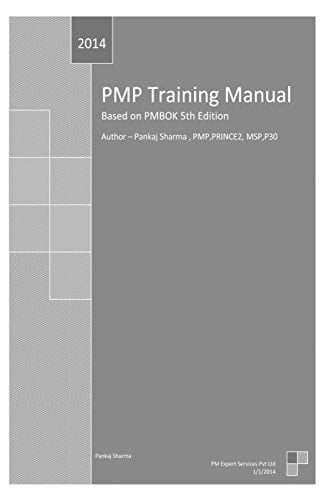 PMP Training Manual Based on PMBOK 5th Edition