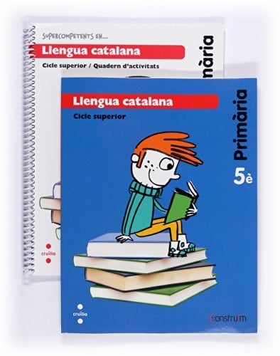 Llengua catalana + Quadern d’activitats Supercompetents. 5 Primària. Construïm