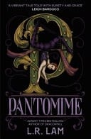 Pantomime - First in a Gorgeous Magical Trilogy about a Circus Performer, Set in Victorian Scotland