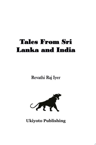 Tales from Sri Lanka and India