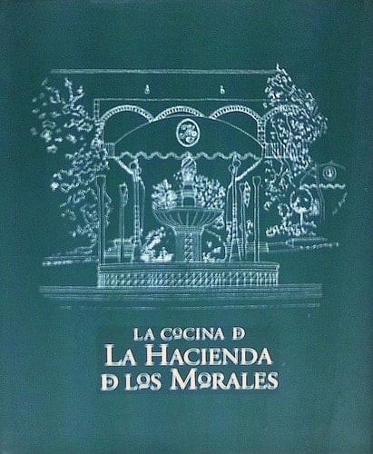 La Hacienda de los Morales