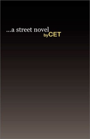 ...a Street Novel