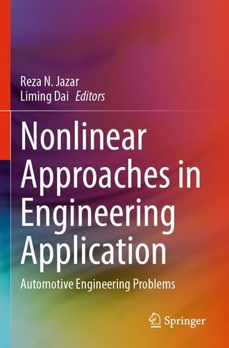 Nonlinear Approaches in Engineering Application Automotive Engineering Problems