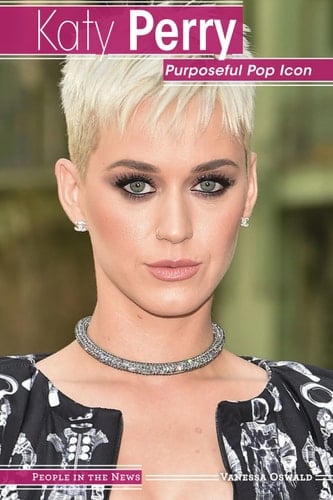 Katy Perry Purposeful Pop Icon