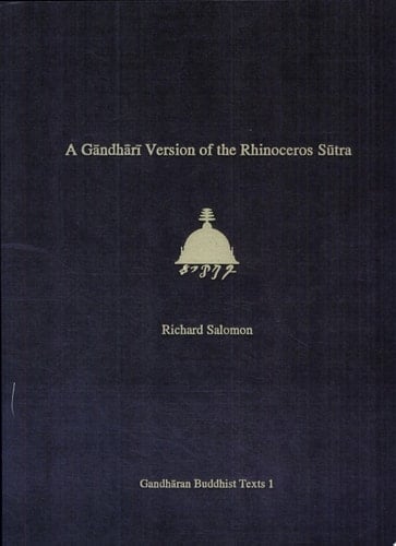 A Gāndhārī Version of the Rhinoceros Sūtra British Library Kharoṣṭhī Fragment 5B
