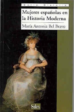 Mujeres españolas en la historia moderna