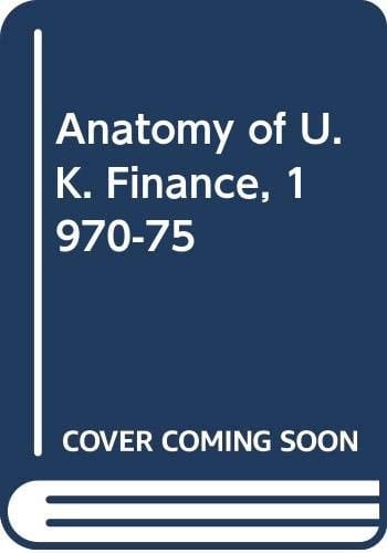 Anatomy of UK Finance 1970-1975