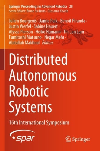 Distributed Autonomous Robotic Systems 16th International Symposium
