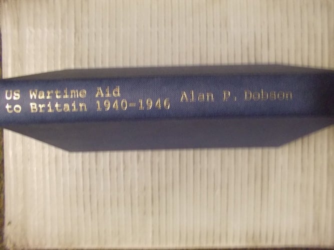 US Wartime Aid to Britain, 1940-1946