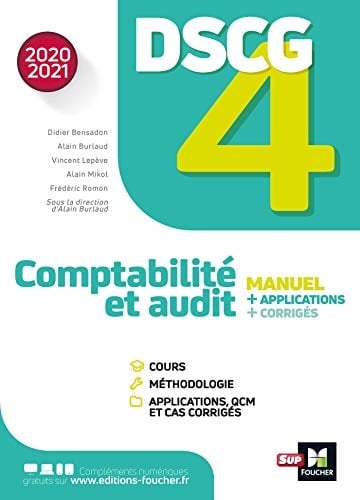 Comptabilité et audit DSCG 4 Manuel et applications