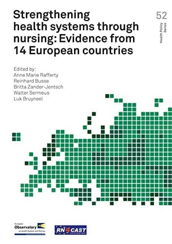 Strengthening health systems through nursing Evidence from 14 European countries