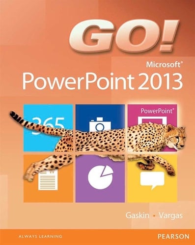 GO! MICROSIFT POWERPOINT 2013