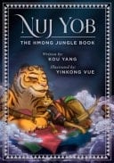 Nuj Yob The Hmong Jungle Book