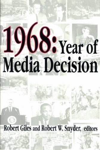 1968 Year of Media Decision