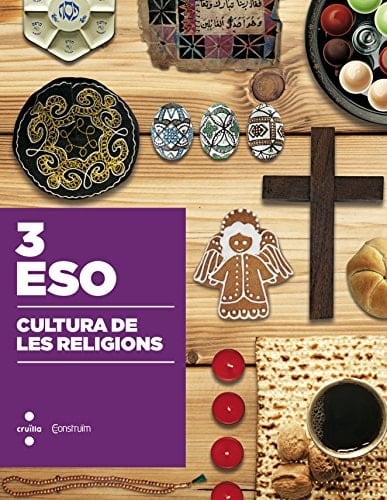 Cultura de les religions, 3 ESO. Llibre de continguts