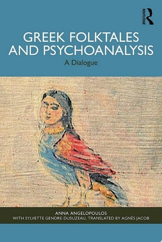 Greek Folktales and Psychoanalysis