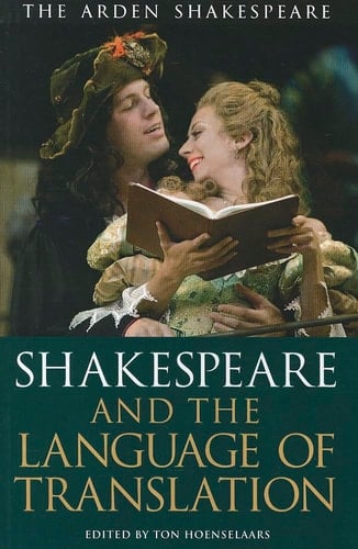 Shakespeare and the Language of Translation