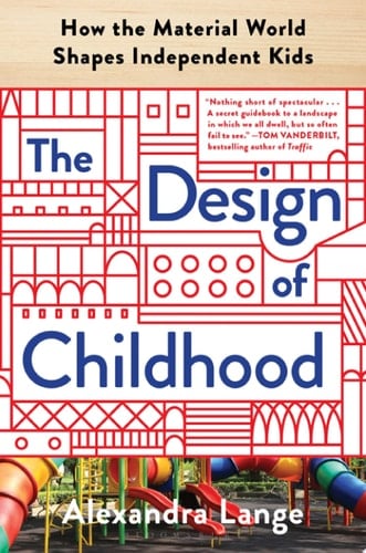The Design of Childhood