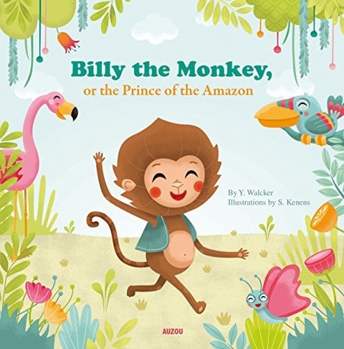 Billy the Monkey, Or the Prince of the Amazonia
