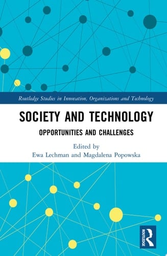 Society and Technology Opportunities and Challenges