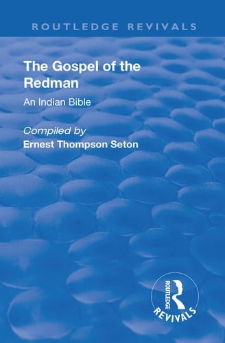 Revival: the Gospel of the Redman (1937) An Indian Bible