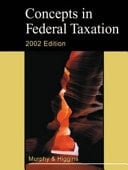 Concepts in Federal Taxation 2002