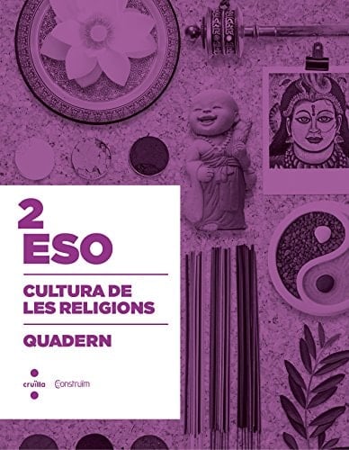 Cultura de les religions, 2 ESO. Quadern d'activitats