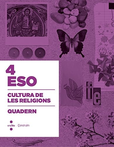 Cultura de les religions, 4 ESO. Quadern d'activitats