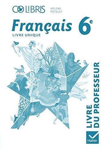 Français 6e Livre du professeur