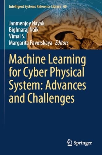 Machine Learning for Cyber Physical System: Advances and Challenges