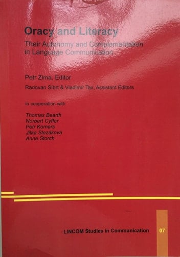 Oracy and Literacy Their Autonomy and Complementation in Language Communication