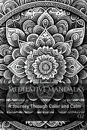 Meditative Mandalas: A Journey Through Color and Calm
