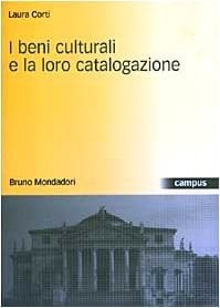 I beni culturali e la loro catalogazione