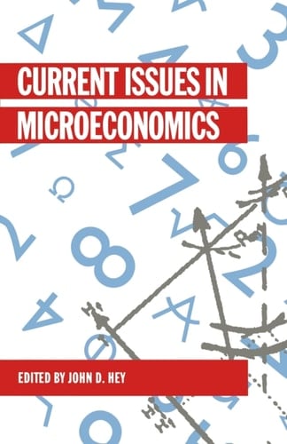 Current Issues in Microeconomics
