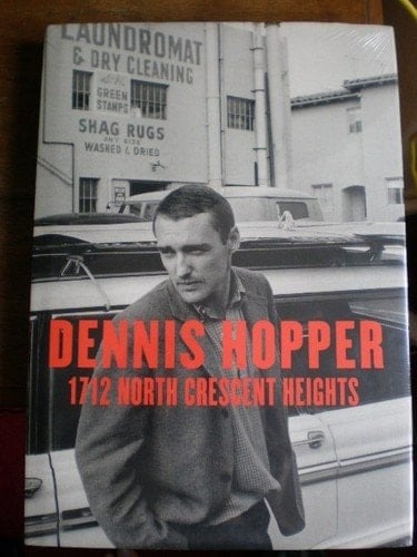 1712 North Crescent Heights: Dennis Hopper Photographs 1962-1968