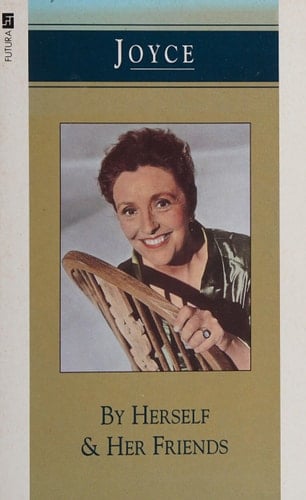 Joyce by Herself and Her Friends An Exchange of Letters, 1957-1979