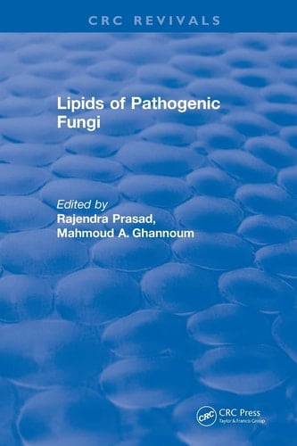 Lipids of Pathogenic Fungi (1996)
